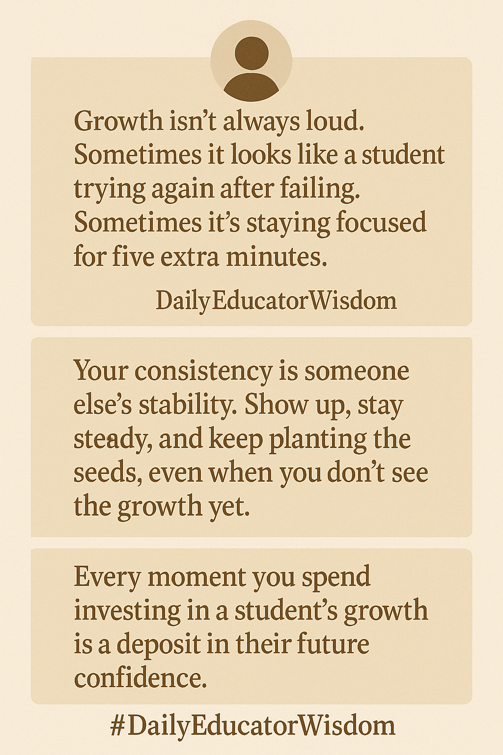 What is #Daily Educator Wisdom?