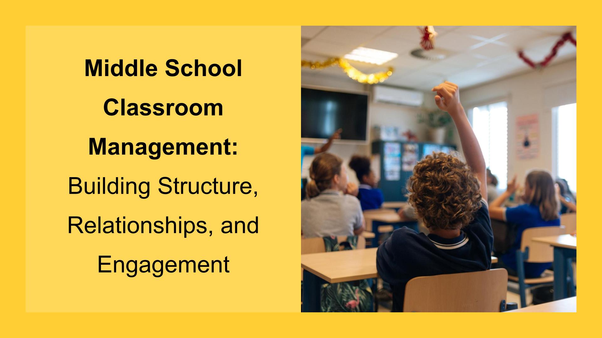 Classroom Management