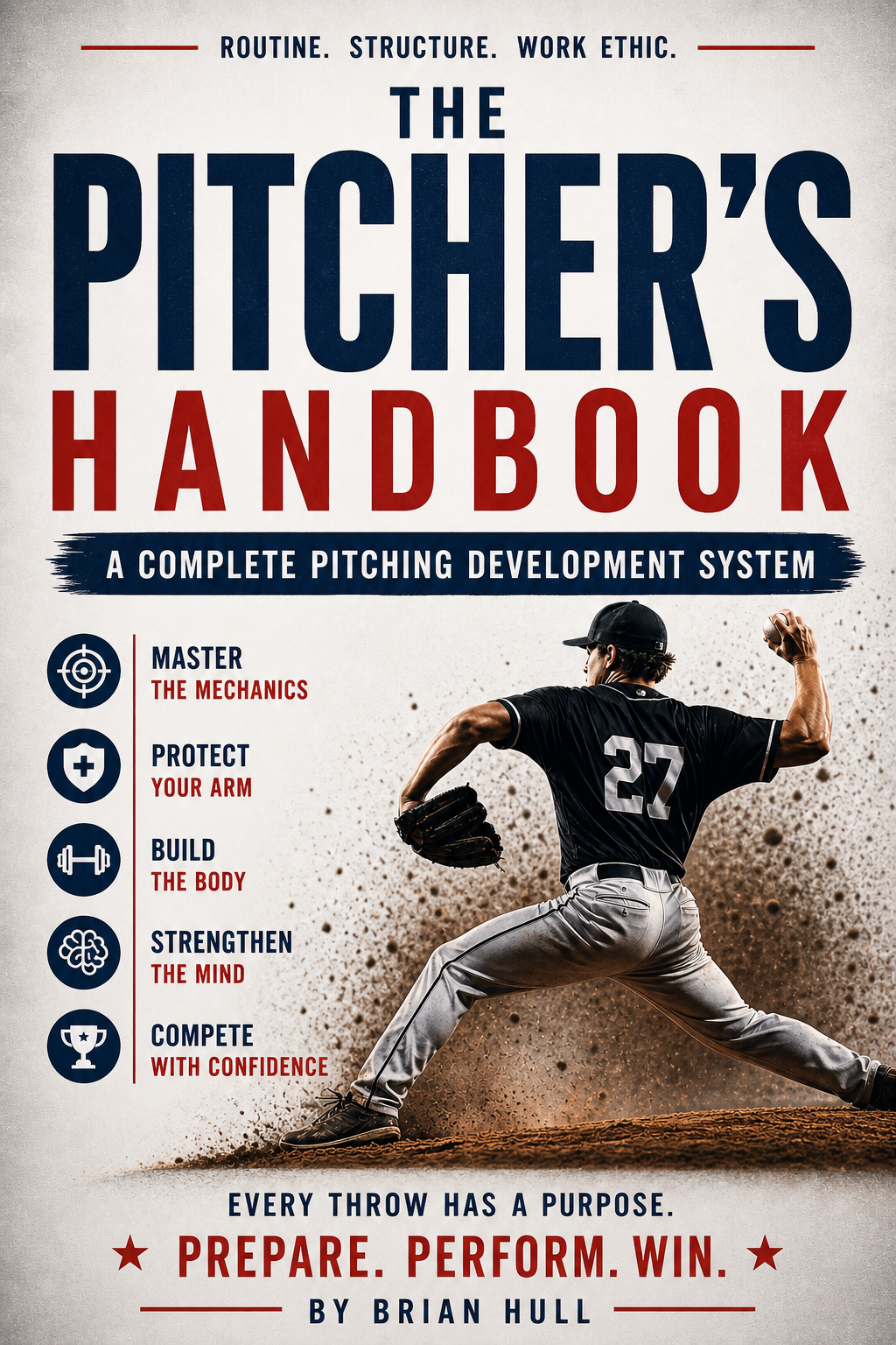 Baseball Pitcher’s Handbook: A Year-Round Development Resource